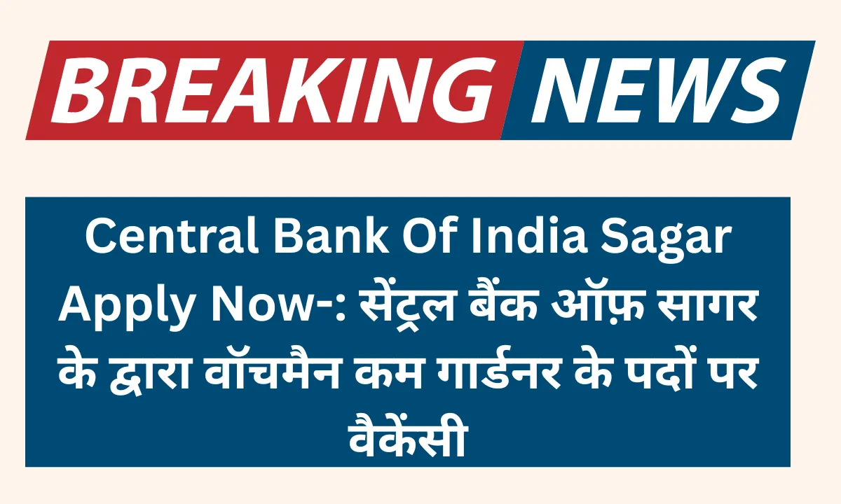 Central Bank Of India Sagar